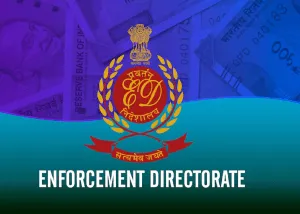 ED- प्रवर्तन निदेशालय