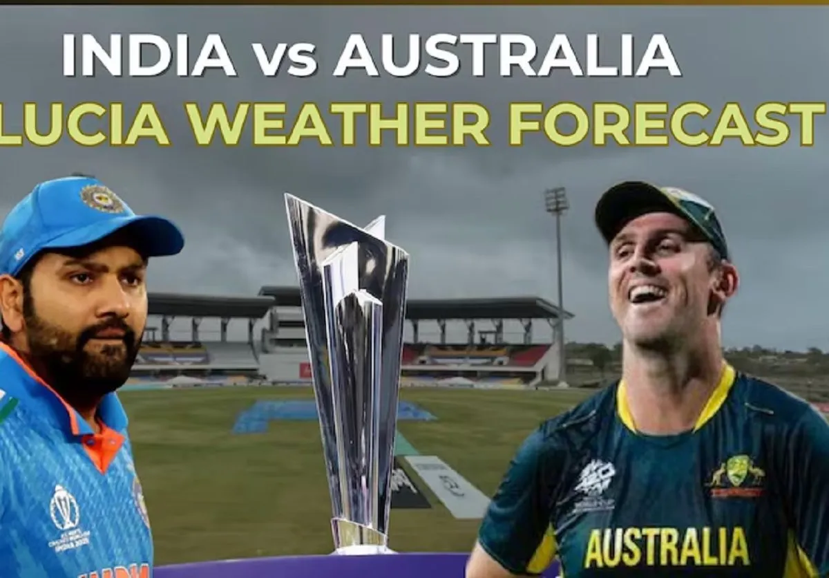 Australia vs India, weather forecast: सेंट लूसिया में कैसा रहेगा आज का मौसम? जानें हर घंटे का ब्यौरा India vs Australia